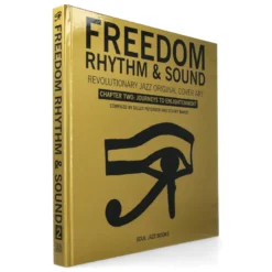 Freedom, Rhythm & Sound Chapter Two : Revolutionary Jazz Original Cover Art 1965-83
