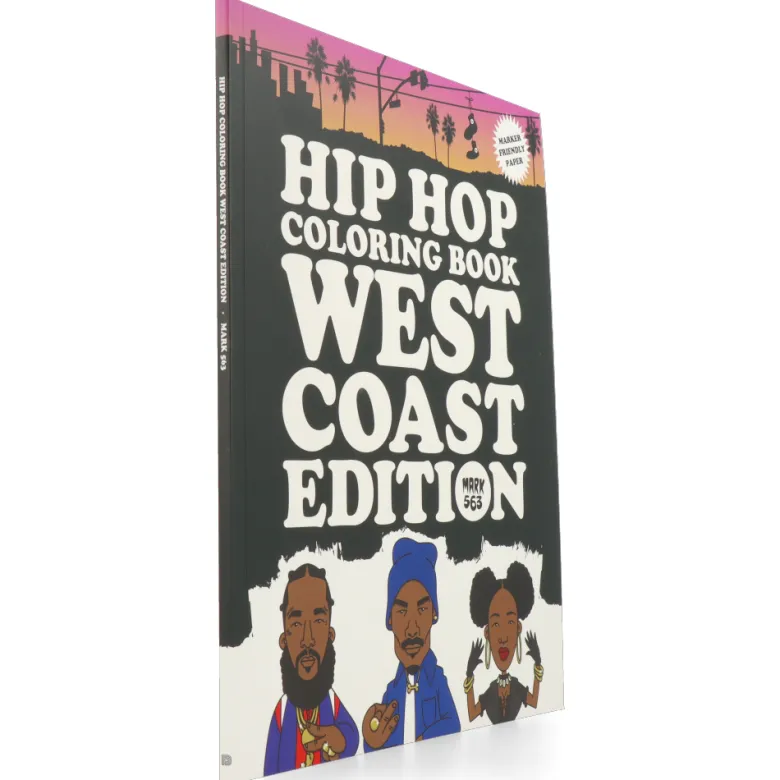 Hip Hop Coloring Book : West Coast Edition