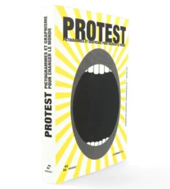 Protest Pictogrammes : Graphisme pour changer le monde