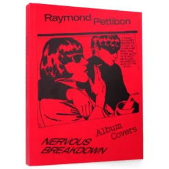 Raymond Pettibon : Nervous Breakdown