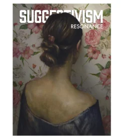 Suggestivism : Resonance