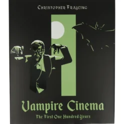 Vampire Cinema The First One Hundred Years